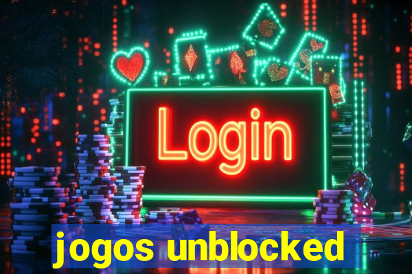 jogos unblocked